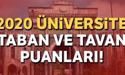 2020 Üniversitelerin Güncel Taban Puanları ve Başarı Sıralamaları