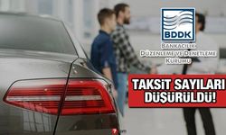 Taşıt Kredisi taksitleri kaça kaç aya düşürüldü? BDDK'dan yeni taksit düzenlemesi geldi!