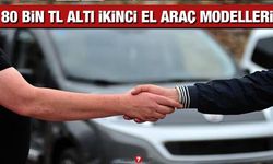 Sahibinden 80 bin TL altı ikinci el araç modelleri: Dacia Fiat Renault Peugeot Ford Hyundai...