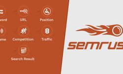 SEMrush Nedir? SEMrush Nasıl Kullanılır?