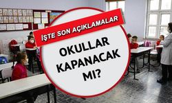 Vakalar arttı okulların kapanış tarihi açıklandı! İşte Tüm detaylar