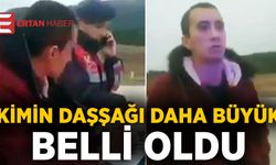 Göreceğiz kimin daşşağı daha büyük olayı ne oldu?