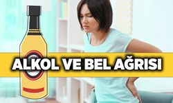 Alkol bel ağrısı yapar mı?